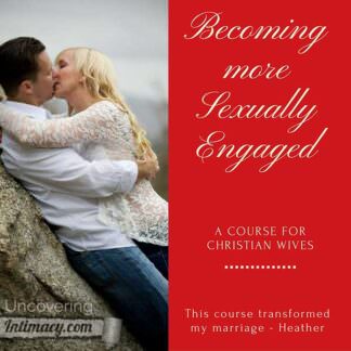 Becoming More Sexually Engaged – For Christian Wives